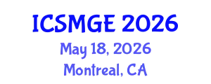 International Conference on Soil Mechanics and Geotechnical Engineering (ICSMGE) May 18, 2026 - Montreal, Canada