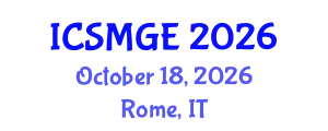 International Conference on Soil Mechanics and Geotechnical Engineering (ICSMGE) October 18, 2026 - Rome, Italy