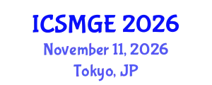 International Conference on Soil Mechanics and Geotechnical Engineering (ICSMGE) November 11, 2026 - Tokyo, Japan