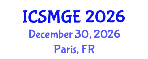 International Conference on Soil Mechanics and Geotechnical Engineering (ICSMGE) December 30, 2026 - Paris, France