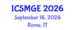 International Conference on Soil Mechanics and Geotechnical Engineering (ICSMGE) September 16, 2026 - Rome, Italy