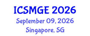 International Conference on Soil Mechanics and Geotechnical Engineering (ICSMGE) September 09, 2026 - Singapore, Singapore
