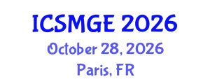 International Conference on Soil Mechanics and Geotechnical Engineering (ICSMGE) October 28, 2026 - Paris, France
