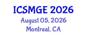 International Conference on Soil Mechanics and Geotechnical Engineering (ICSMGE) August 05, 2026 - Montreal, Canada
