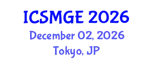 International Conference on Soil Mechanics and Geotechnical Engineering (ICSMGE) December 02, 2026 - Tokyo, Japan