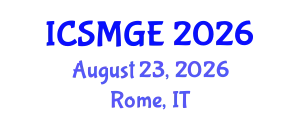 International Conference on Soil Mechanics and Geotechnical Engineering (ICSMGE) August 23, 2026 - Rome, Italy