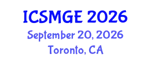 International Conference on Soil Mechanics and Geotechnical Engineering (ICSMGE) September 20, 2026 - Toronto, Canada