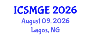 International Conference on Soil Mechanics and Geotechnical Engineering (ICSMGE) August 09, 2026 - Lagos, Nigeria