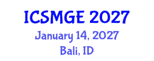 International Conference on Soil Mechanics and Geotechnical Engineering (ICSMGE) January 14, 2027 - Bali, Indonesia