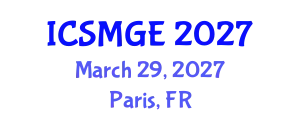 International Conference on Soil Mechanics and Geotechnical Engineering (ICSMGE) March 29, 2027 - Paris, France