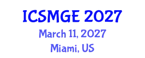 International Conference on Soil Mechanics and Geotechnical Engineering (ICSMGE) March 11, 2027 - Miami, United States