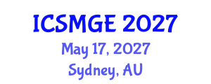 International Conference on Soil Mechanics and Geotechnical Engineering (ICSMGE) May 17, 2027 - Sydney, Australia