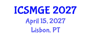 International Conference on Soil Mechanics and Geotechnical Engineering (ICSMGE) April 15, 2027 - Lisbon, Portugal