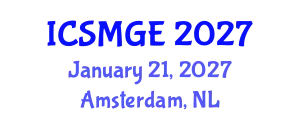 International Conference on Soil Mechanics and Geotechnical Engineering (ICSMGE) January 21, 2027 - Amsterdam, Netherlands