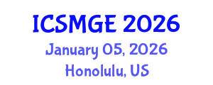 International Conference on Soil Mechanics and Geotechnical Engineering (ICSMGE) January 05, 2026 - Honolulu, United States