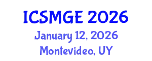 International Conference on Soil Mechanics and Geotechnical Engineering (ICSMGE) January 12, 2026 - Montevideo, Uruguay