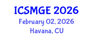 International Conference on Soil Mechanics and Geotechnical Engineering (ICSMGE) February 02, 2026 - Havana, Cuba