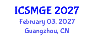 International Conference on Soil Mechanics and Geotechnical Engineering (ICSMGE) February 03, 2027 - Guangzhou, China
