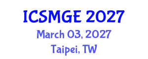 International Conference on Soil Mechanics and Geotechnical Engineering (ICSMGE) March 03, 2027 - Taipei, Taiwan