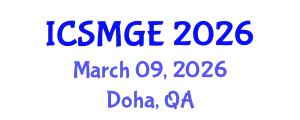 International Conference on Soil Mechanics and Geotechnical Engineering (ICSMGE) March 09, 2026 - Doha, Qatar