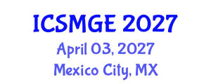 International Conference on Soil Mechanics and Geotechnical Engineering (ICSMGE) April 03, 2027 - Mexico City, Mexico