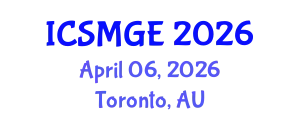 International Conference on Soil Mechanics and Geotechnical Engineering (ICSMGE) April 06, 2026 - Toronto, Australia