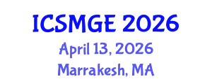 International Conference on Soil Mechanics and Geotechnical Engineering (ICSMGE) April 13, 2026 - Marrakesh, Morocco