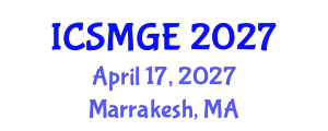 International Conference on Soil Mechanics and Geotechnical Engineering (ICSMGE) April 17, 2027 - Marrakesh, Morocco