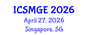 International Conference on Soil Mechanics and Geotechnical Engineering (ICSMGE) April 27, 2026 - Singapore, Singapore