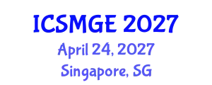 International Conference on Soil Mechanics and Geotechnical Engineering (ICSMGE) April 24, 2027 - Singapore, Singapore