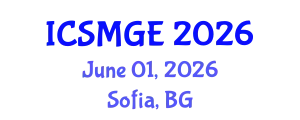 International Conference on Soil Mechanics and Geotechnical Engineering (ICSMGE) June 01, 2026 - Sofia, Bulgaria