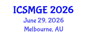 International Conference on Soil Mechanics and Geotechnical Engineering (ICSMGE) June 29, 2026 - Melbourne, Australia