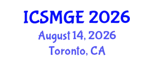 International Conference on Soil Mechanics and Geotechnical Engineering (ICSMGE) August 14, 2026 - Toronto, Canada