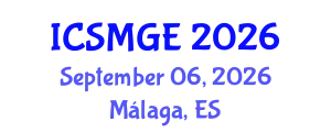 International Conference on Soil Mechanics and Geotechnical Engineering (ICSMGE) September 06, 2026 - Málaga, Spain