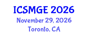 International Conference on Soil Mechanics and Geotechnical Engineering (ICSMGE) November 29, 2026 - Toronto, Canada