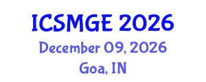 International Conference on Soil Mechanics and Geotechnical Engineering (ICSMGE) December 09, 2026 - Goa, India