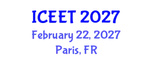International Conference on Electrical Engineering and Technology (ICEET) February 22, 2027 - Paris, France