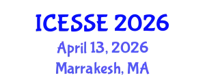 International Conference on Environmental Systems Science and Engineering (ICESSE) April 13, 2026 - Marrakesh, Morocco