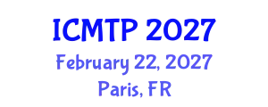 International Conference on Mathematical and Theoretical Physics (ICMTP) February 22, 2027 - Paris, France