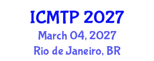 International Conference on Mathematical and Theoretical Physics (ICMTP) March 04, 2027 - Rio de Janeiro, Brazil
