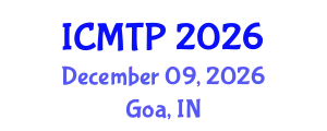 International Conference on Mathematical and Theoretical Physics (ICMTP) December 09, 2026 - Goa, India
