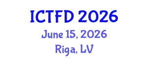 International Conference on Turbomachinery and Fluid Dynamics (ICTFD) June 15, 2026 - Riga, Latvia