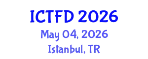 International Conference on Turbomachinery and Fluid Dynamics (ICTFD) May 04, 2026 - Istanbul, Turkey