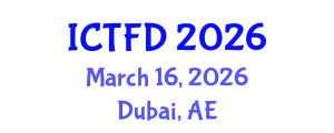 International Conference on Turbomachinery and Fluid Dynamics (ICTFD) March 16, 2026 - Dubai, United Arab Emirates