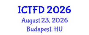 International Conference on Turbomachinery and Fluid Dynamics (ICTFD) August 23, 2026 - Budapest, Hungary