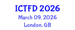 International Conference on Turbomachinery and Fluid Dynamics (ICTFD) March 09, 2026 - London, United Kingdom
