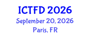 International Conference on Turbomachinery and Fluid Dynamics (ICTFD) September 20, 2026 - Paris, France