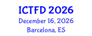 International Conference on Turbomachinery and Fluid Dynamics (ICTFD) December 16, 2026 - Barcelona, Spain