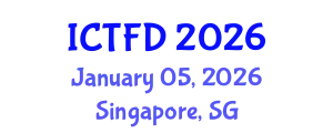 International Conference on Turbomachinery and Fluid Dynamics (ICTFD) January 05, 2026 - Singapore, Singapore