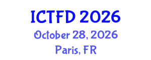 International Conference on Turbomachinery and Fluid Dynamics (ICTFD) October 28, 2026 - Paris, France